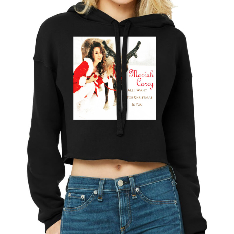 All I Want For Christmas Is You Cropped Hoodie by ABudiPranoto | Artistshot