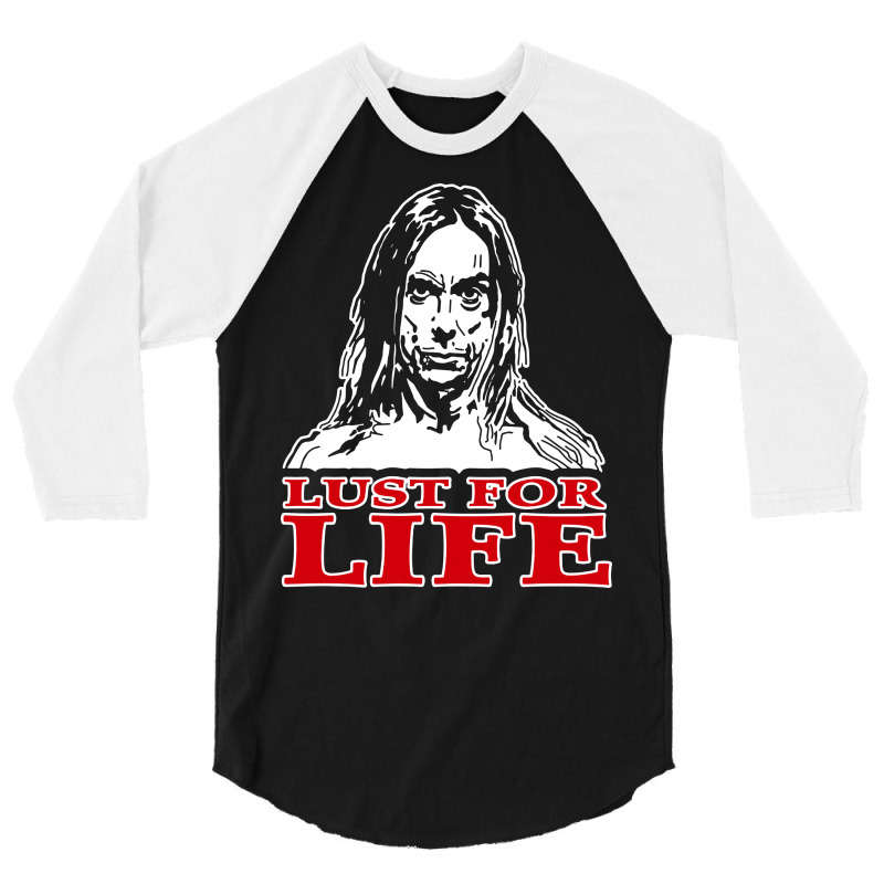 Lust For Life Iggy Pop Rock 3/4 Sleeve Shirt | Artistshot