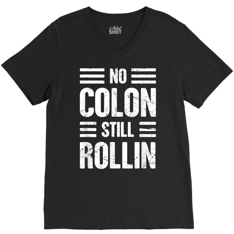 Colon Removal Surgery Recovery Present  Colectomy T Shirt V-Neck Tee by jaiahlowes | Artistshot