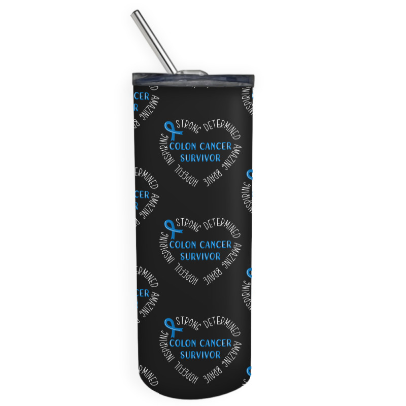 Colon Cancer T  Shirt Colon Cancer Survivor T  Shirt Skinny Tumbler | Artistshot