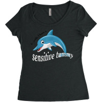 Dolphin Be Gentle I Have A Sensitive Tummy, Funny Dolphin T Shirt Women's Triblend Scoop T-shirt | Artistshot