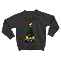 All I Want For Christmas Is You Toddler Sweatshirt | Artistshot