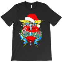 All I Want For Christmas Is You T-shirt | Artistshot