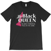 Queen Powerful Piece In The Game T-shirt | Artistshot