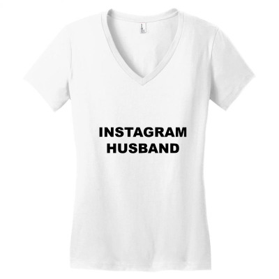 Instagram Husband Women's V-neck T-shirt Designed By Jeniii