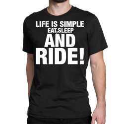Eat Sleep Ride Classic T-shirt | Artistshot