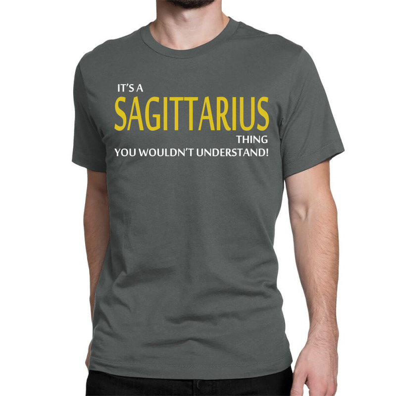 It's A Sagittarius Thing Classic T-shirt | Artistshot