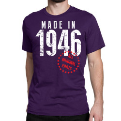 Made In 1946 All Original Parts Classic T-shirt | Artistshot