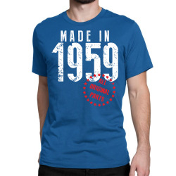 Made In 1959 All Original Parts Classic T-shirt | Artistshot