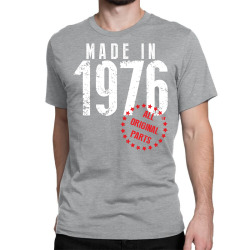 Made In 1976 All Original Parts Classic T-shirt | Artistshot