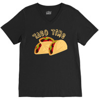 Cinco De Mayo Taco Time T  Shirt Cinco De Mayo Shirt Taco Time T  Shir V-neck Tee | Artistshot