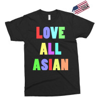 Love All Asian Exclusive T-shirt | Artistshot