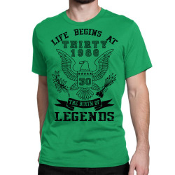 life begins at thirty 1986 the birth of legends Classic T-shirt | Artistshot
