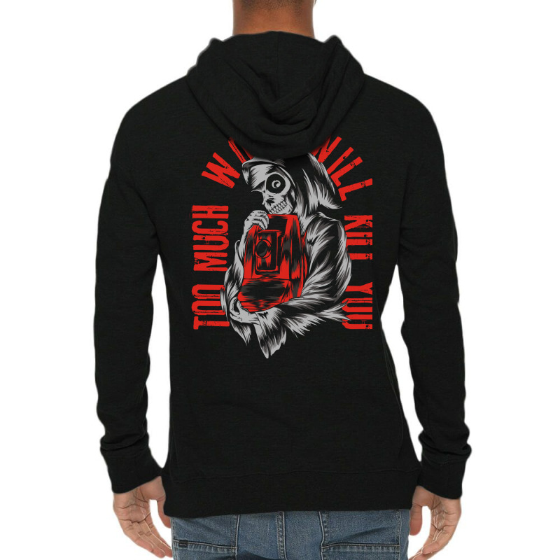 Too Much Work Will Kill You Lightweight Hoodie by azmth | Artistshot