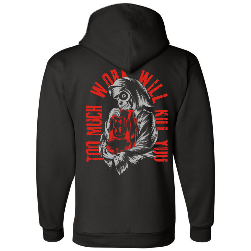 Too Much Work Will Kill You Champion Hoodie by azmth | Artistshot