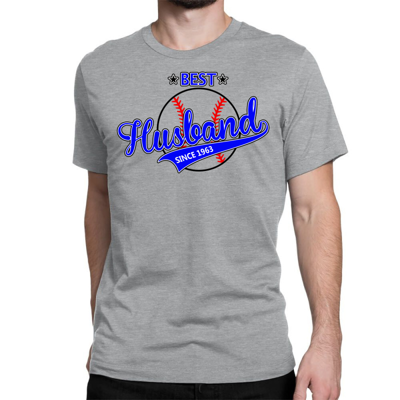 Best Husband Since 1963 - Baseball Husband Classic T-shirt | Artistshot