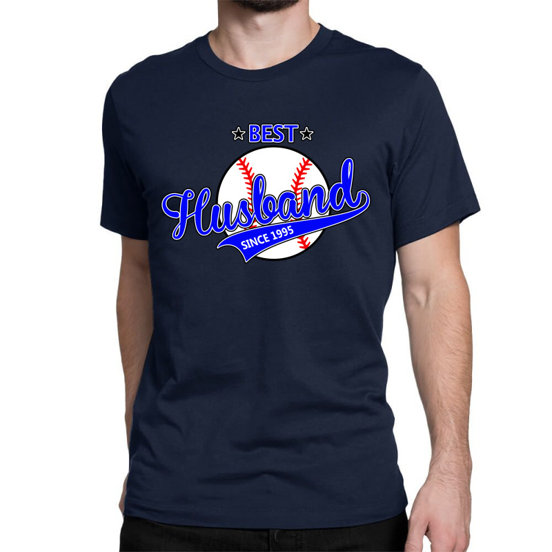 Best Husbond Since 1995 Baseball Classic T-shirt | Artistshot
