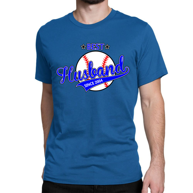 Best Husbond Since 2004 Baseball Classic T-shirt | Artistshot