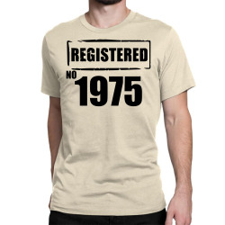 registered no 1975 Classic T-shirt | Artistshot