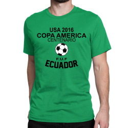 Copa America Centenario 2016 F.U.F ECUADOR Classic T-shirt | Artistshot