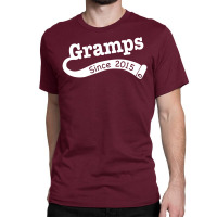 Gramps Since 2015 Classic T-shirt | Artistshot