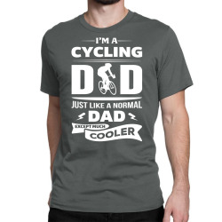 I'M A CYCLING DAD... Classic T-shirt | Artistshot
