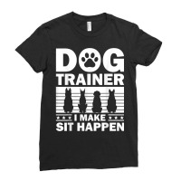 Cool Dog Trainer For Men Women Dog Training Agility Class T Shirt Ladies Fitted T-shirt | Artistshot