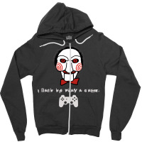 Retro I Want To Play A Game Poster Zipper Hoodie | Artistshot