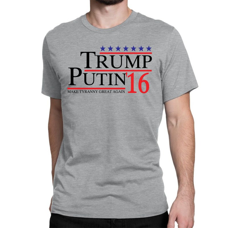 Trump Putin 2016 Classic T-shirt by rardesign | Artistshot