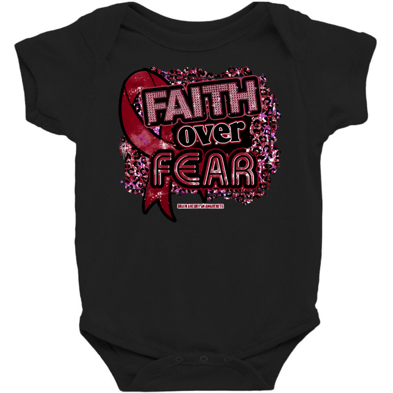 Brain Aneurysm T Shirtbrain Aneurysm Awareness  Ribbon Faith Over Fear Baby Bodysuit by difficultasian | Artistshot