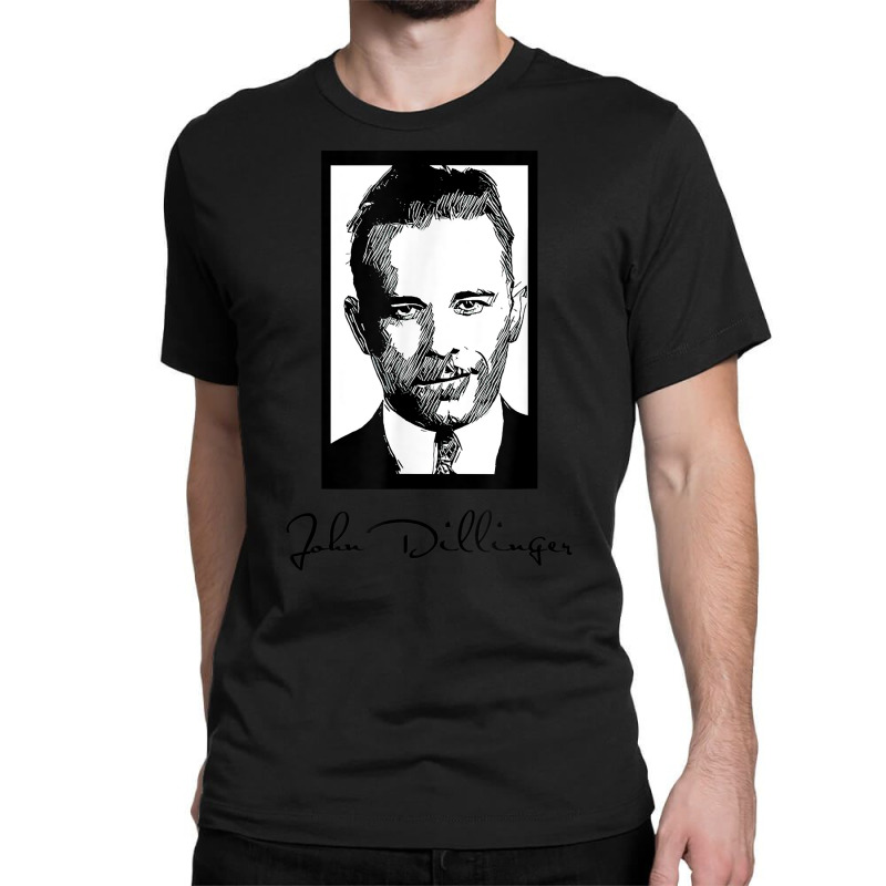 John Dillinger T Shirt Classic T-shirt | Artistshot