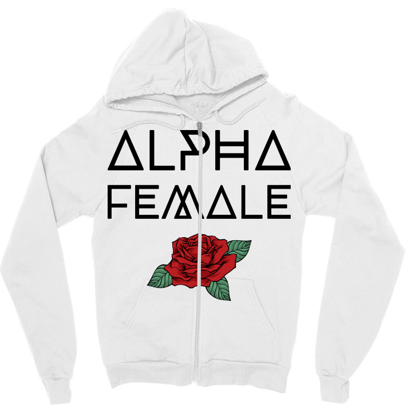 Custom Alpha Female For Light Zipper Hoodie By Sengul - Artistshot
