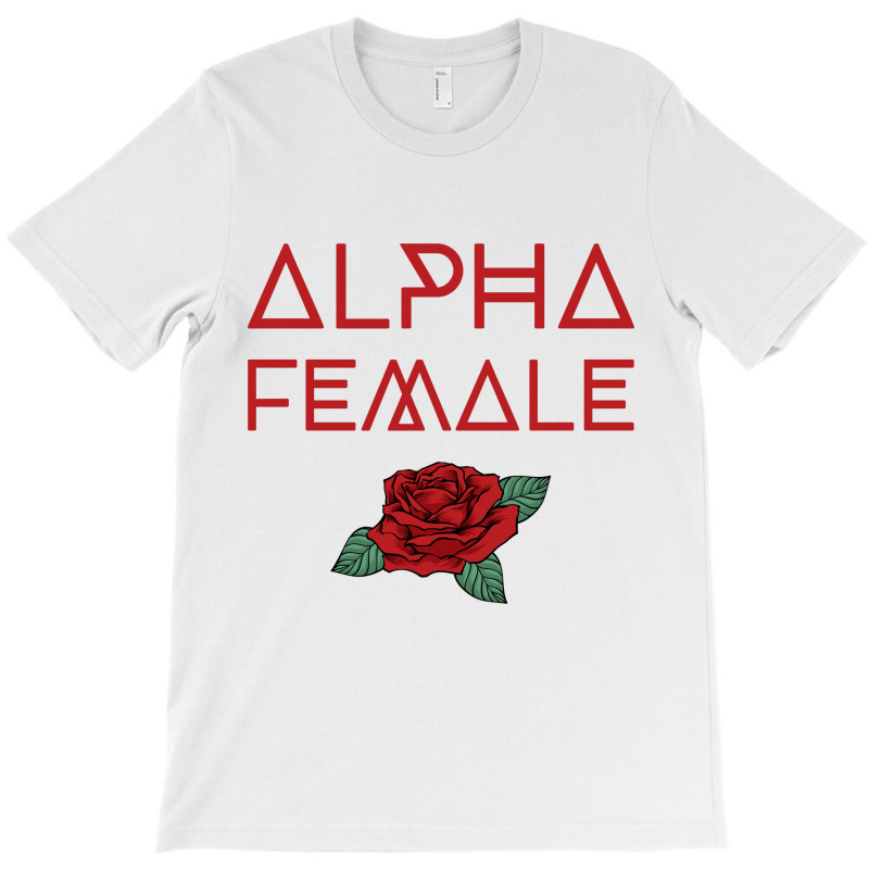 Custom Alpha Female For Dark T-shirt By 