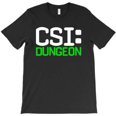 Csi Dungeon T-shirt Designed By Ahmad Jazuli