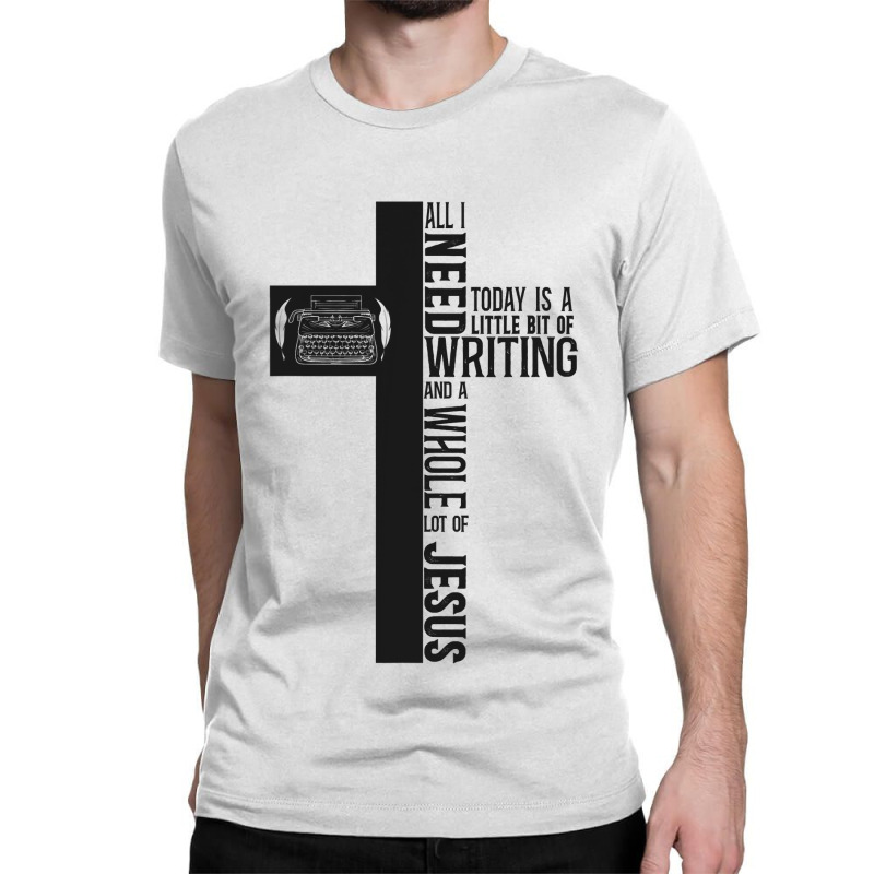 Christian Writing Faith Cross Jesus Novel Writer Published Author 164  Classic T-shirt by golferu | Artistshot