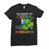 Kids Combine Harvester Back To School I'm Ready To Crush T Shirt Ladies Fitted T-shirt | Artistshot