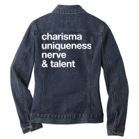 Funny Charisma Uniqueness Nerve Talent Gay Clothing Premium T Shirt Ladies Denim Jacket | Artistshot