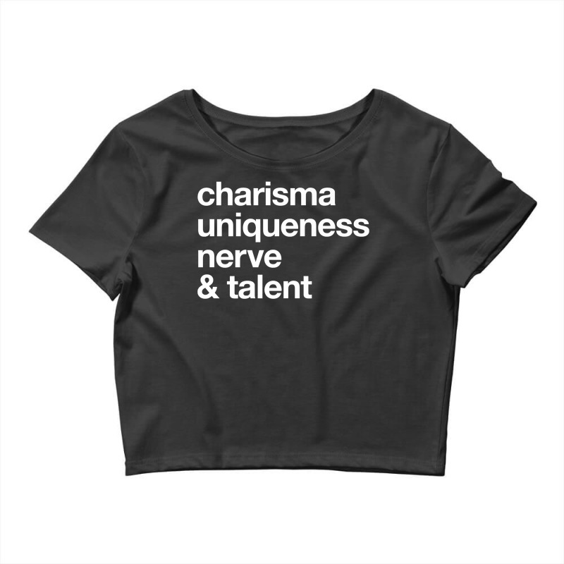 Funny Charisma Uniqueness Nerve Talent Gay Clothing Premium T Shirt Crop Top by rillanerby | Artistshot