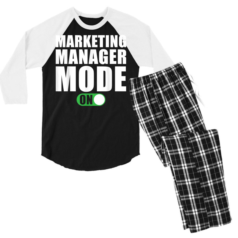 Marketing Manager Mode On Funny Marketing Manager T Shirt Men's 3/4 Sleeve Pajama Set by peersodshamiw8 | Artistshot