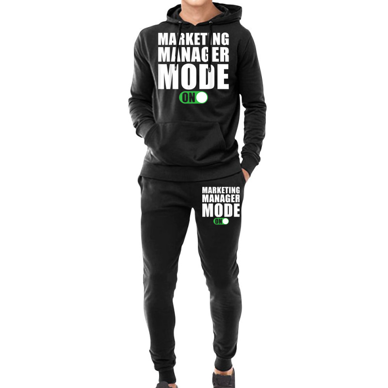 Marketing Manager Mode On Funny Marketing Manager T Shirt Hoodie & Jogger set by peersodshamiw8 | Artistshot