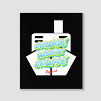 Cruise Work Cruise Repeat On Top Of A Cruise Ship T Shirt Portrait Canvas Print | Artistshot