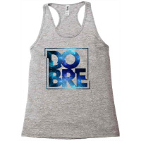 Dobre Brothers Galaxy Racerback Tank | Artistshot