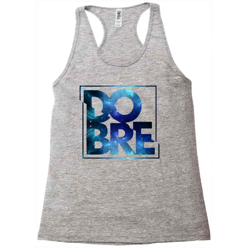 Dobre Brothers Galaxy Racerback Tank by autlu2024 | Artistshot