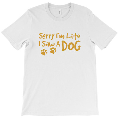 I Saw A Dog (4) T-shirt Designed By Febri Abdullah