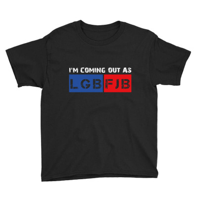 Coming Out As Lgbfjb Youth Tee Designed By Kakashop