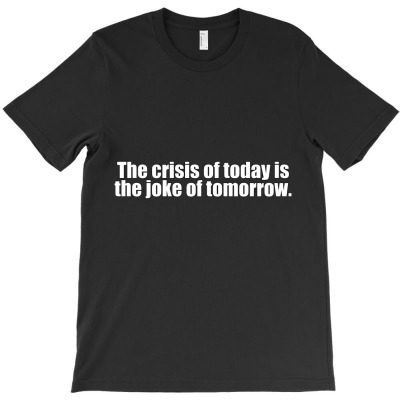 The Crisis Of Today... 