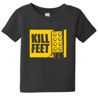 Kill Feet Baby Tee | Artistshot