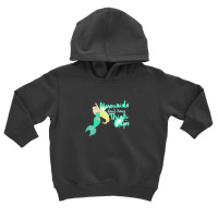 Mermaids Don T Have Thigh Gaps 22219656 Toddler Hoodie | Artistshot