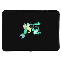 Mermaids Don T Have Thigh Gaps 22219656 Rectangle Patch | Artistshot