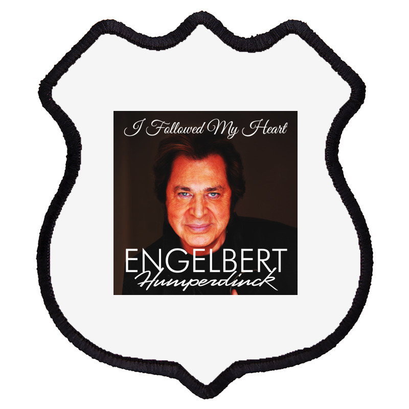 Engelbert Humperdinck Shield Patch | Artistshot